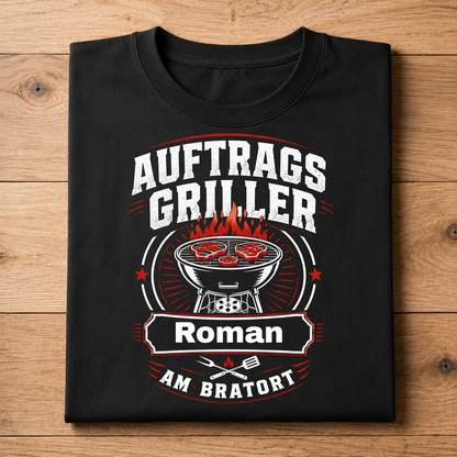 Auftragsgriller am Bratort - Personalisierbares T-Shirt